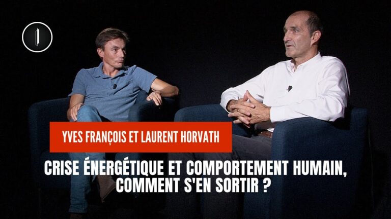 Crise énergétique et comportement humain, comment s&rsquo;en sortir ?