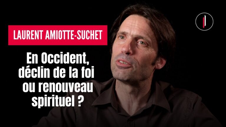 Quelle avenir pour la foi en Occident?